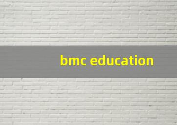 bmc education